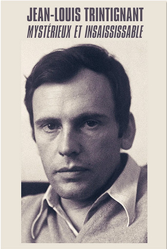 Jean-Louis Trintignant - Mystérieux et insaisissable movie poster