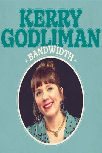 Kerry Godliman - Bandwidth movie poster