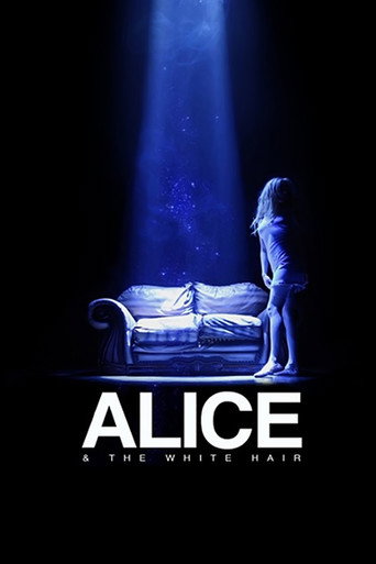 Alice & the White Hair movie poster