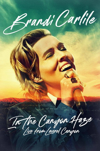 Brandi Carlile: In the Canyon Haze – Live from Laurel Canyon movie poster