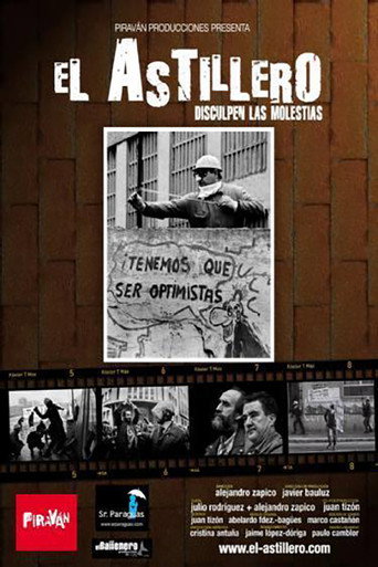 El Astillero - Disculpen las molestias movie poster