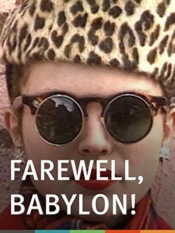 Farewell, Babylon! movie poster