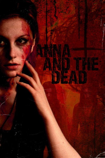 Anna and The Dead movie poster