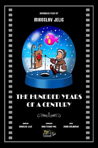 The Hundred Years of a Century movie poster
