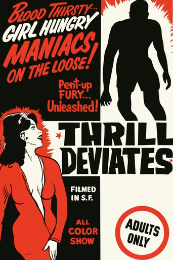Thrill Deviates movie poster