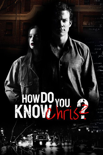 How Do You Know Chris? movie poster