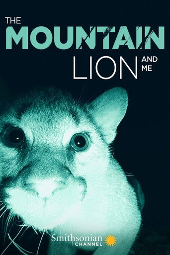 The Mountain Lion and Me movie poster