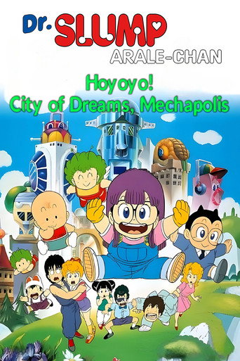 Dr. Slump and Arale-chan: Hoyoyo! City of Dreams, Mechapolis movie poster