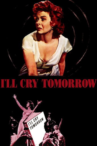 I'll Cry Tomorrow movie poster