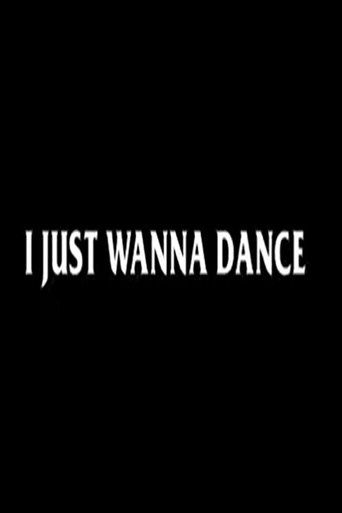 I Just Wanna Dance movie poster