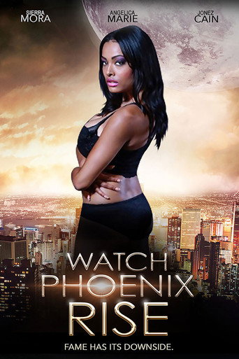 Watch Phoenix Rise movie poster