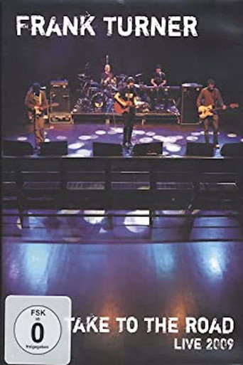 Frank Turner - Take to the Road movie poster