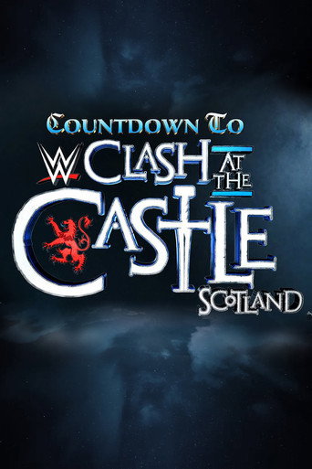 Countdown to WWE Clash at the Castle: Scotland movie poster