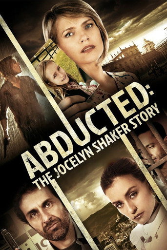 Abducted: The Jocelyn Shaker Story movie poster