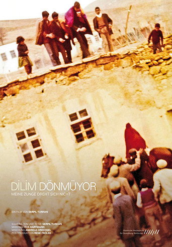 Dilim dönmüyor – My Tongue Does Not Turn movie poster
