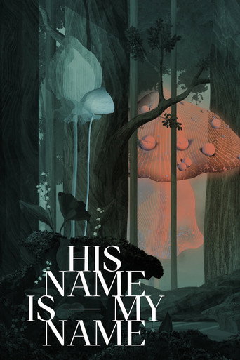 His Name Is My Name movie poster