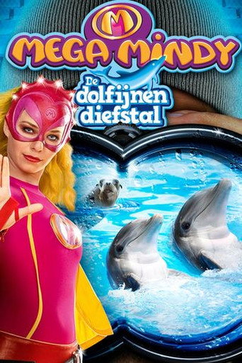 Mega Mindy: The Dolphin Robbery movie poster