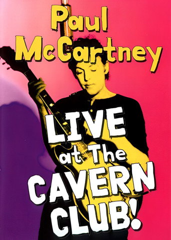Paul McCartney: Live at the Cavern Club movie poster