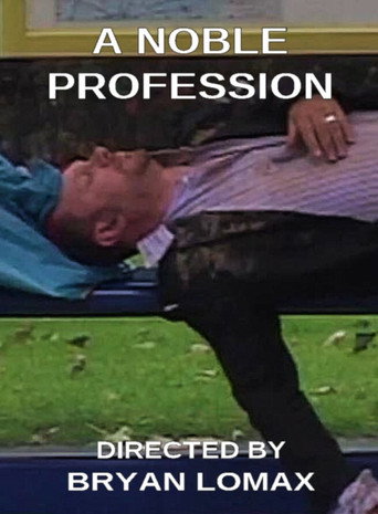 A Noble Profession movie poster