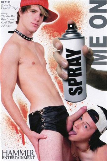 Spray Me On movie poster