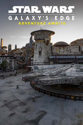 Star Wars: Galaxy's Edge - Adventure Awaits movie poster