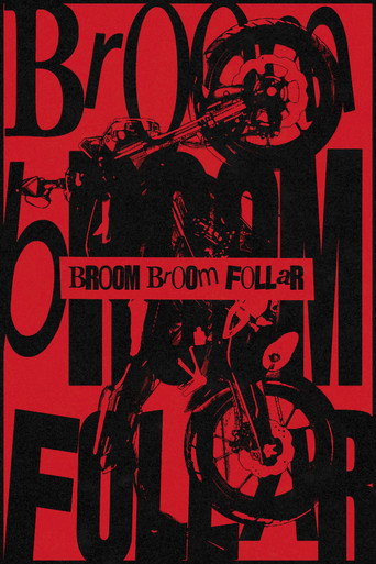 BROOM BROOM FOLLAR movie poster
