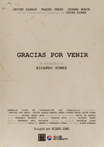 Gracias por venir movie poster