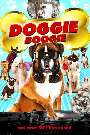 Doggie Boogie - Get Your Grrr On! movie poster