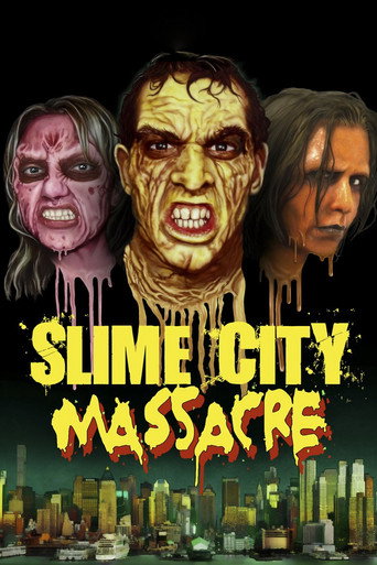 Slime City Massacre movie poster