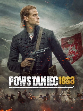 Powstaniec 1863 movie poster