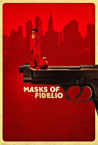 Masks of Fidelio movie poster