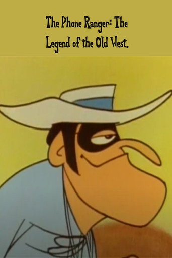 The Phone Ranger: The Legend of the Old West movie poster