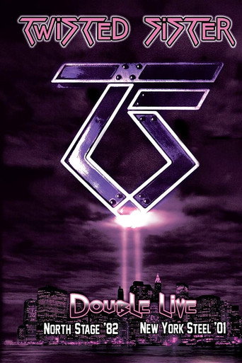 Twisted Sister: North Stage '82 movie poster