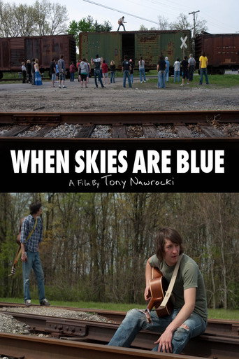 When Skies are Blue movie poster