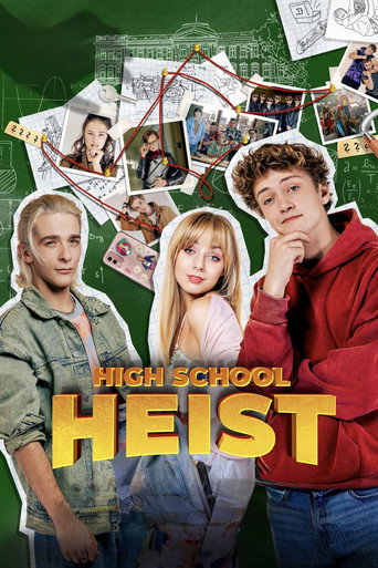 High School Heist movie poster