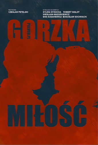 Gorzka miłość movie poster