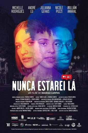 Nunca Estarei Lá movie poster