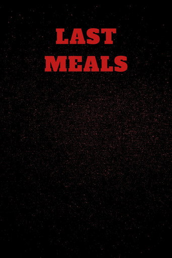 Last Meals movie poster