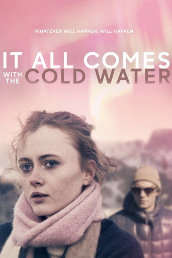 It All Comes with the Cold Water movie poster
