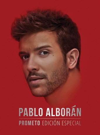 Pablo Alborán - Prometo - Edicion Especial movie poster