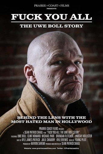 Fuck You All: The Uwe Boll Story movie poster