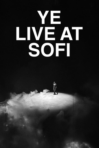 Ye Live at SoFi movie poster