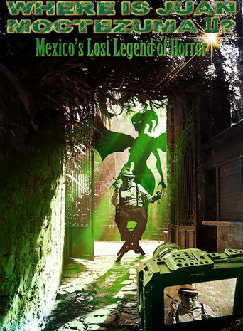 Where Is Juan Moctezuma? movie poster