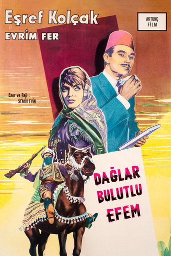 Dağlar Bulutlu Efem movie poster
