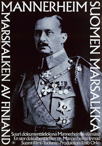 Mannerheim - Suomen marsalkka movie poster