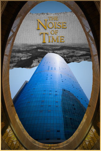 The Noise of Time movie poster