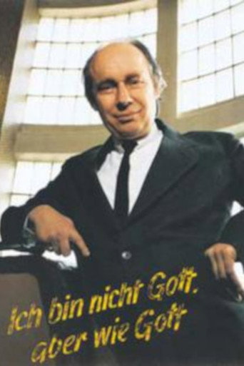 Ich bin nicht Gott, aber wie Gott movie poster