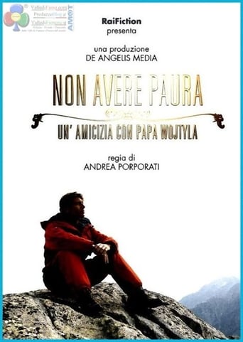 Non avere paura - Un'amicizia con Papa Wojtyla movie poster