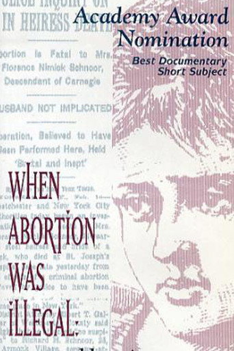 When Abortion Was Illegal: Untold Stories movie poster