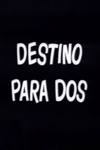 Destino para dos movie poster